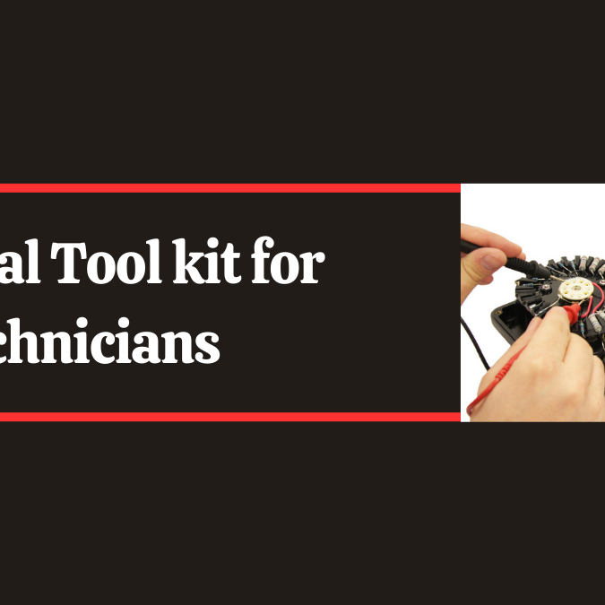 Power Up Your Toolbox: 15 Must-Have Electrical Tool kit for Technicians