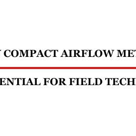 Portable Anemometers: Why Compact Airflow Meters Are Essential for Field Technicians