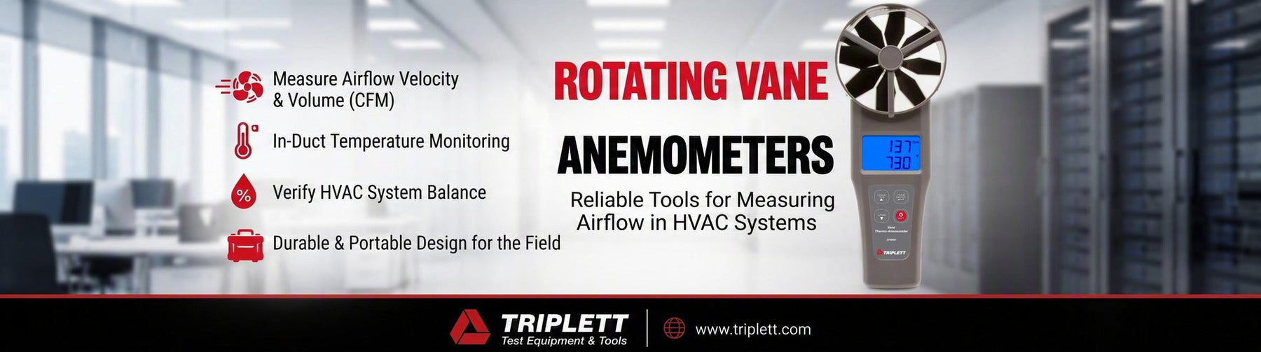 Rotating Vane Anemometers Reliable Tools